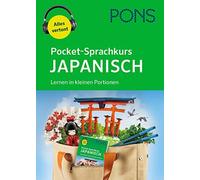 PONS Pocket-Sprachkurs Japanisch: Lernen in kleinen Portionen mit Au (Tascabile)