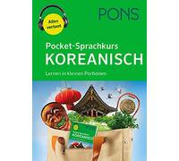 PONS Pocket-Sprachkurs Koreanisch: Lernen in kleinen Portionen - alles vertont.