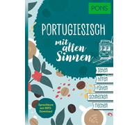 PONS Portugiesisch lernen mit allen Sinnen: Sprachkurs mit MP3-Downl (Tascabile)