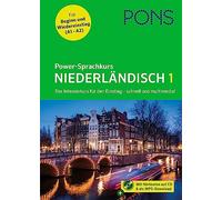 PONS Power-Sprachkurs Niederländisch: Der Intensivkurs für den Einstieg mit Buch, Download und Online-Tests