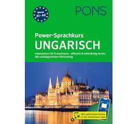 PONS Power-Sprachkurs Ungarisch: Intensivkurs für Erwachsene - effizient & selbständig lernen. Mit umfangreichem Hörtraining in der Scan2Learn-App