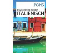 PONS Praxis-Sprachführer Italienisch: Die wichtigsten Reisethemen pl (Tascabile)