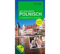 PONS Reise-Sprachführer Polnisch: Im richtigen Moment das richtige W (Tascabile)