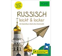 PONS Russisch leicht & locker: Der Sprachkurs (fast) ohne Grammatik (Tascabile)