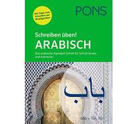 PONS Schreiben üben Arabisch: Das arabische Alphabet Schritt für Sc (Tascabile)