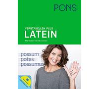 PONS Verbtabellen Plus Latein: Alle Verben mit links können. Mit Lernvideos.