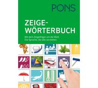PONS Zeigewörterbuch: Mit dem Zeigefinger um die Welt. Die Sprache, (Tascabile)
