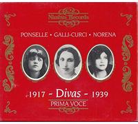 Ponselle/Galli-Curci/Norena - Divas