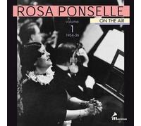 Ponselle,Rosa - On the Air-Vol.1