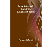 Ponson Du Terra The Preaching Tours and Missionary Labours of George (Tascabile)