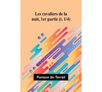 Ponson Du Terrail Precipitations (Edition1) (Tascabile)