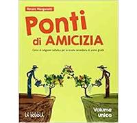 PONTI DI AMICIZIA VOLUME UNICO + DVD - (9788835046950) + Materiali didattici - Rebillo
