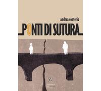 Ponti di sutura - [Giacovelli Editore]
