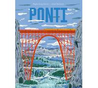 Ponti. Ediz. a colori