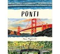 Ponti. Ediz. a colori