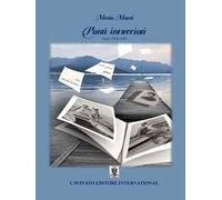 Ponti intrecciati. Versi 1954-1958