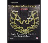 Pontiac Parti Interchange Libro 1981 1980 1973-1979 Trans Am Firebird Grand Prix