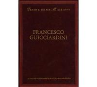 Pontiggia,Giuseppe. - Francesco Guicciardini. Dall'indice: Cronologia, Vita e op