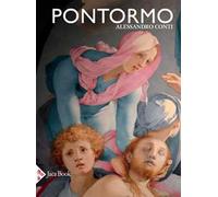 Pontormo. Ediz. a colori