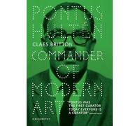 Pontus Hultén: Commander of Modern Art