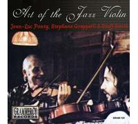 Ponty/Grappelli/Smith - Art Of The Jazz Violin