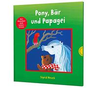 Pony, Bär und Papagei: Mit Bildern lesen lernen