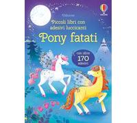 Piccoli libri con adesivi luccicanti - Pony fatati