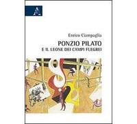 Ponzio Pilato e il leone dei Campi Flegrei
