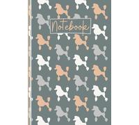 Poodle Notebook: Cute Poodle Lined Journal, The Perfect Novelty Poodle Gift for a Dog Lover or Pet Owner - Candy