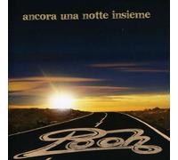 Pooh - Ancora Una Notte Insieme