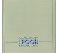Pooh - Forse Ancora Poesia