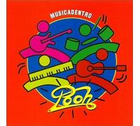 Pooh - Musica Dentro