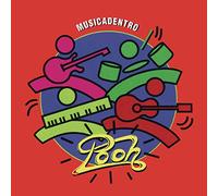 Pooh - Musica Dentro