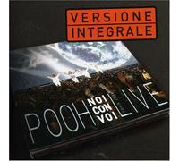 Pooh - Noi Con Voi (Vers.Integrale)