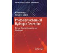 Pooja Devi Photoelectrochemical Hydrogen Generation (Tascabile)