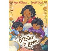 Pooja Makhijani Bread Is Love (Copertina rigida)