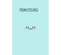 Pookie Feelings: A Gentle Emotional Journal for Self-Care, Reflection & Inner Healing