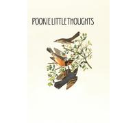 Pookie Little Thoughts: A Sweet Everyday Journal for Notes, Feelings & Random Pookie Ideas