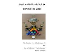 Pool and Billiards Vol. IX "Behind The Lines": Behind The Lines Volume IX