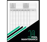 Pool Maintenance Log Book: Swimming Pool Cleaning, Water Testing & Chemical Balance Record | Track pH, Chlorine, Bromine, Alkalinity & Hardness | Large 8.5 x 11 Inch, 100 Pages