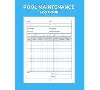 Pool Maintenance Log Book: Track Chemical Levels & Water Quality with Ease | Ideal for Home, Technicians, Hotels & Pool Service Providers
