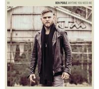 Poole Ben - Anytime You Need Me