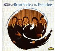 Poole,Brian & The Tr - World of the Tremeloes