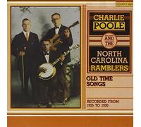 Poole, Charlie & North Carolina - Old-Time Songs