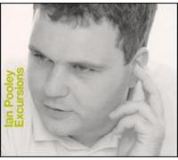 Pooley, Ian - EXCURSIONS