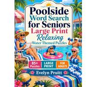 Poolside Word Search for Seniors Large Print Relaxing Water Themed Puzzles: 85 Challenging Aquatic Puzzles for Adults | Swim Coach & Club Culture ... High Contrast 8.5x11 Format | Brain Health