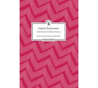 Poonam Kathuria A Indian Feminisms - Individual and Collectiv (Copertina rigida)