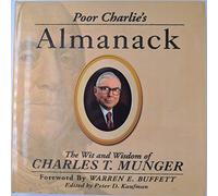 Poor Charlie's Almanack: The Wit and Wisdom of Charles T. Munger (Abridged) by Charles T. Munger (2005-08-02)
