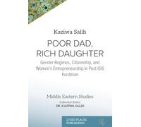 Poor Dad, Rich Daughter: Gender Regimes, Citizenship, and Women's Entrepreneurship in Post-ISIS Kurdistan