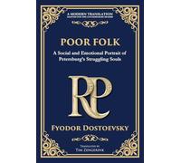 Poor Folk: A Heartfelt Story of Love, Poverty, and Human Struggle: 89